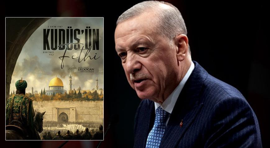 cumhurbaskani erdogandan kudusun fethinin yildonumune iliskin mesaj SAseyQmM