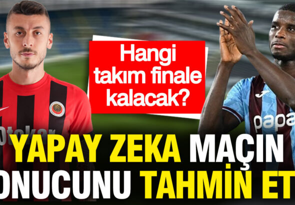 yapay-zeka-genclerbirligi-trabzonspor-macinin-sonucunu-tahmin-etti-4R6FEUlj
