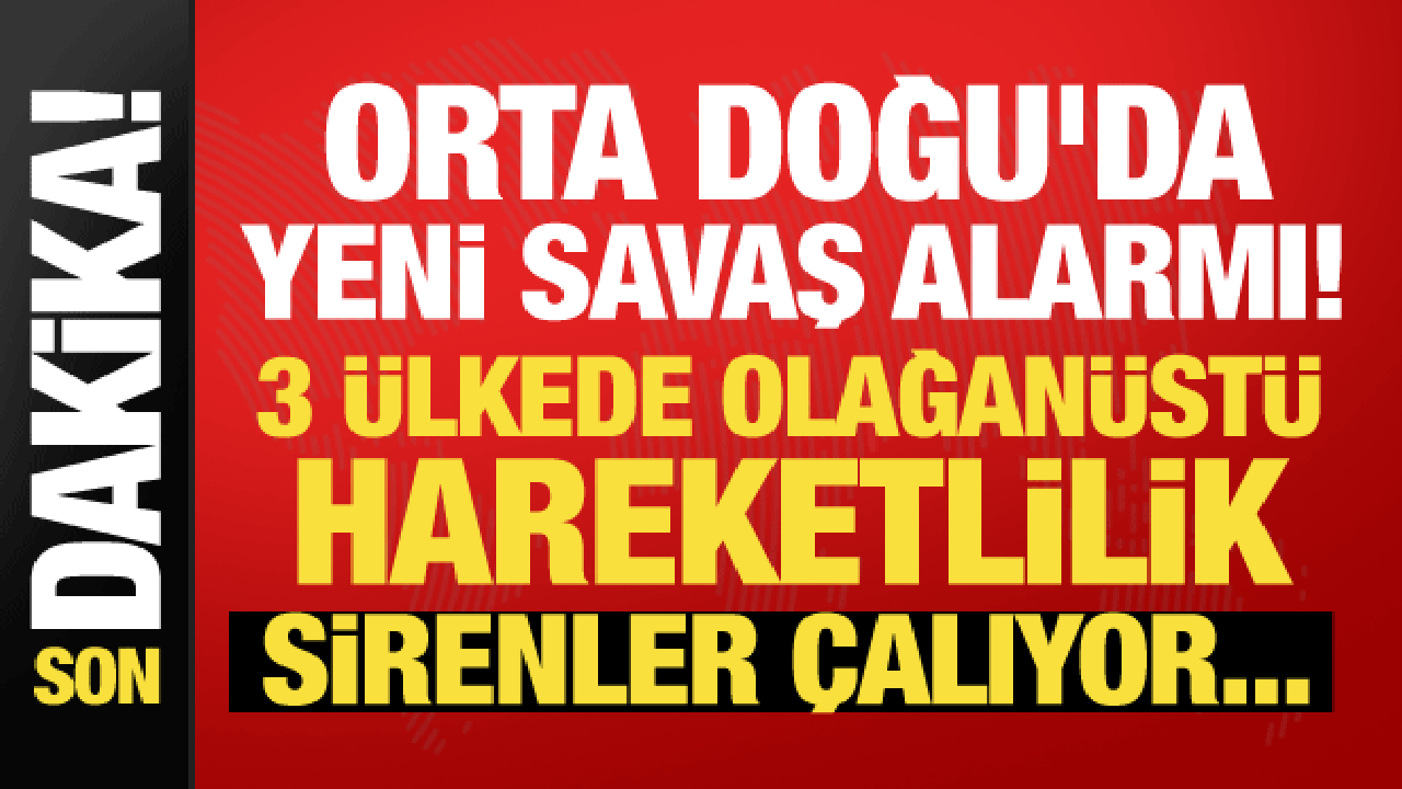 Orta doguda savas yayiliyor 3 ulke alarma gecti sirenler caliyor A7nHtLJa